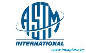 Tiêu chuẩn ASTM là gì? Tiêu chuẩn ASTM trong thép không gỉ | Inoxsaigon.vn